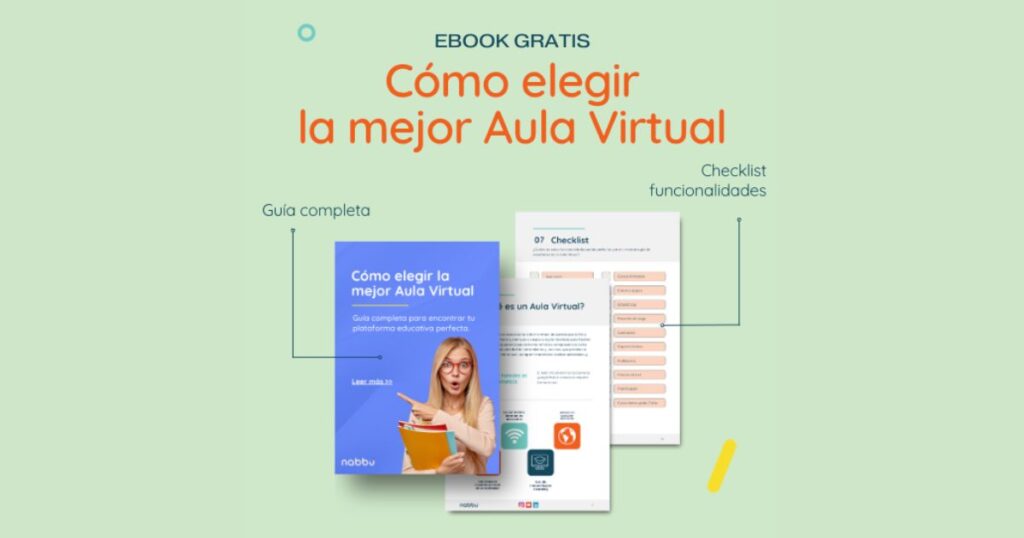 EBOOK GRATIS. Cómo elegir la mejor aula virtual según tus necesidades.